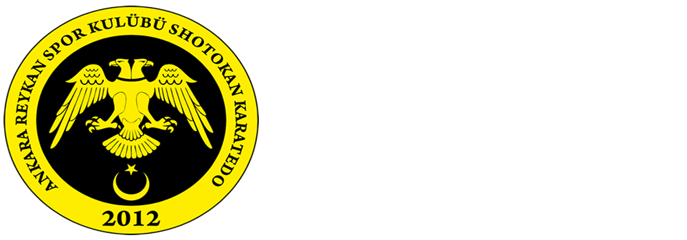 Reykan Spor Kulübü |  Ankara Shotokan Karatedo